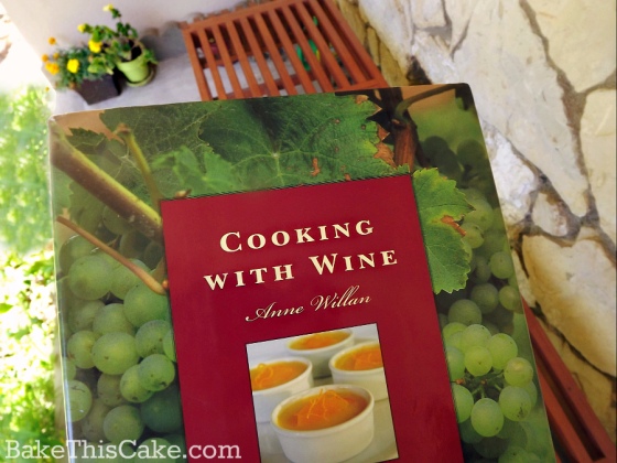 My copy of Anne Willan's Cooking With Wine book bake this cake